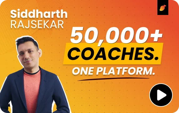 Siddharth Rajsekar — 50,000+ coaches. One platform.